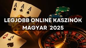 Külföldi online kaszinók Magyarországon - Minden, amit tudni érdemes